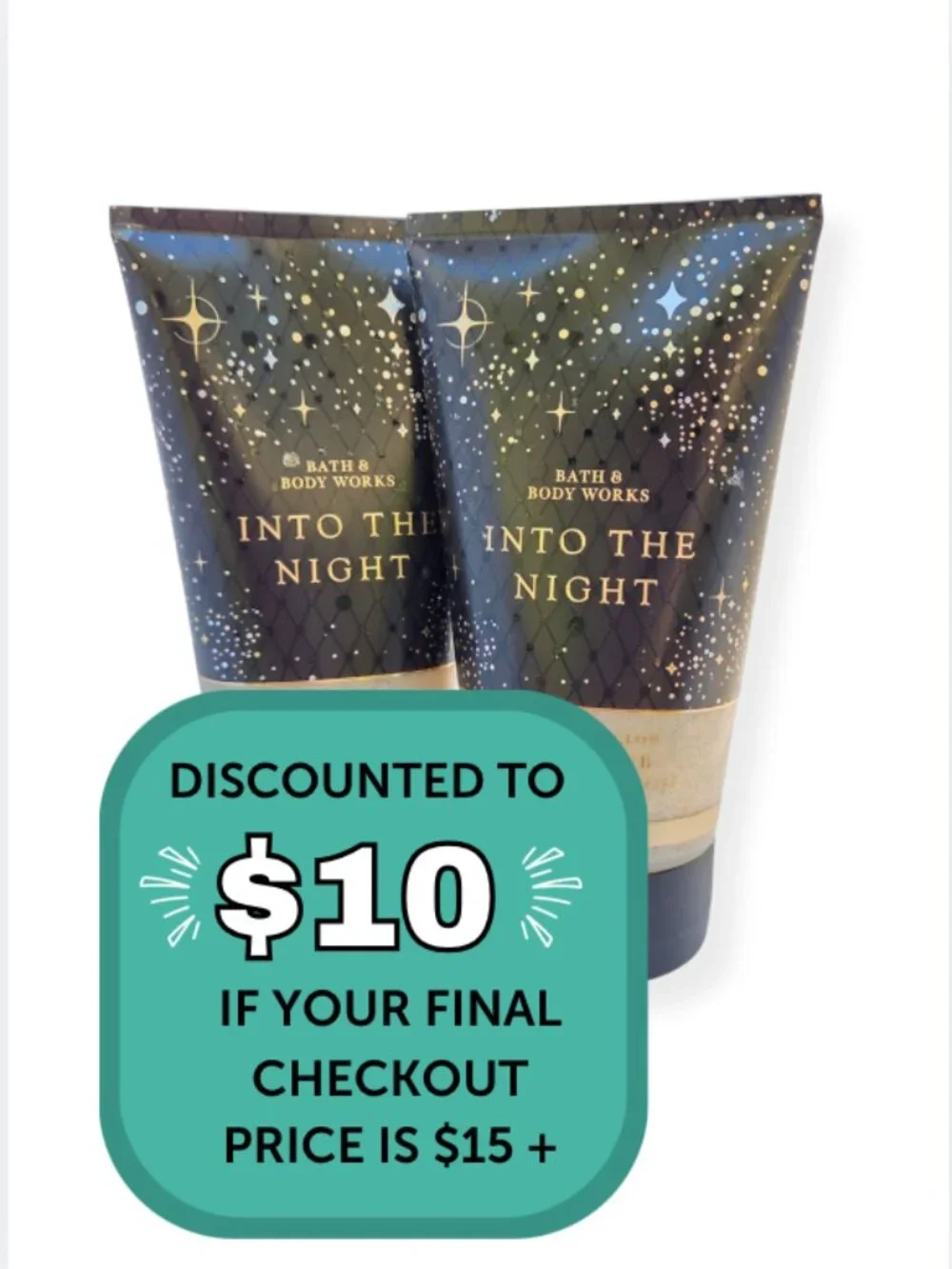 $10 When Bundled with $5+ Bath & Body Works Into the Night Body Scrub